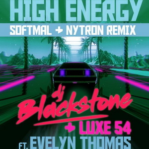 DJ Blackstone Luxe 54 Ft Evelyn Thomas