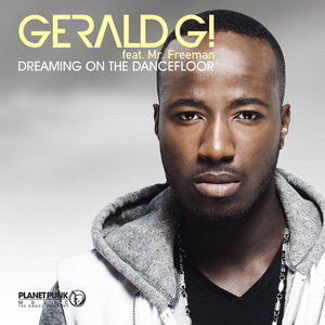 Gerald G Feat Mr Freeman