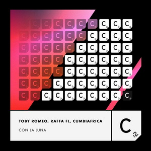 Toby Romeo Ft Raffa Fl & Cumbiafrica