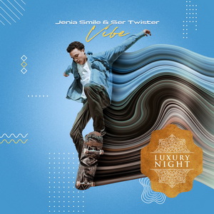 Jenia Smile & Ser Twister