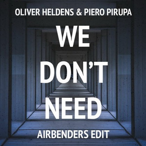 We Don't Need (Remix)
