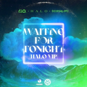 R.I.O. Feat. Halo & Deeperlove
