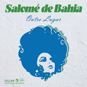 Salome De Bahia