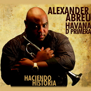 Alexander Abreu + Havana De Primera