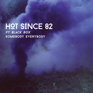 Hot Since 82 Ft. Black Box