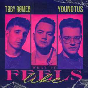 Toby Romeo Feat. YouNoTus
