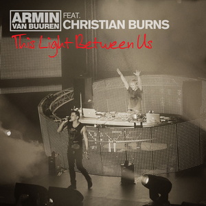 Armin Van Buuren Feat. Christian Burns