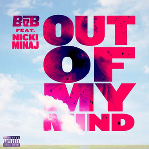 B.o.B Ft. Nicki Minaj