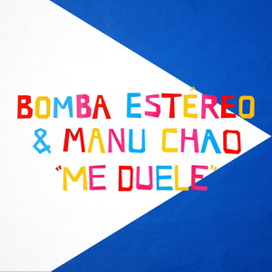 Bomba Estereo ft Manu Chao