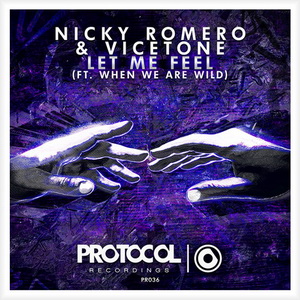 Nicky Romero Feat. Viceton