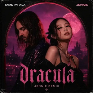 Tame Impala ft JENNIE & Boys Noize