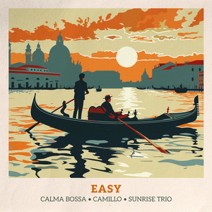 Calma Bossa, Camillo, Sunrise Trio