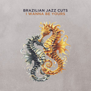 Brazilian Jazz Cuts + Style Project