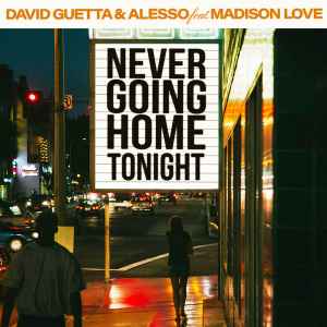 David Guetta Ft Alesso & Madison Love
