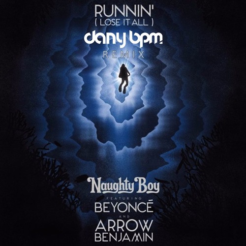 Naughty Boy ft Beyonce