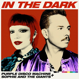 Purple Disco Machine ft Sophie and the Giants