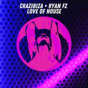 Ryan FZ & Crazibiza