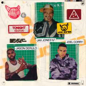 Jax Jones ft Joel Corry & Jason Derulo