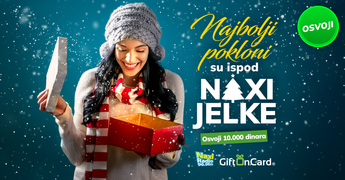 Najbolji pokloni su ispod Naxi jelke