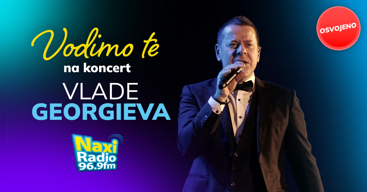 Vodimo te na koncert Vlade Georgieva