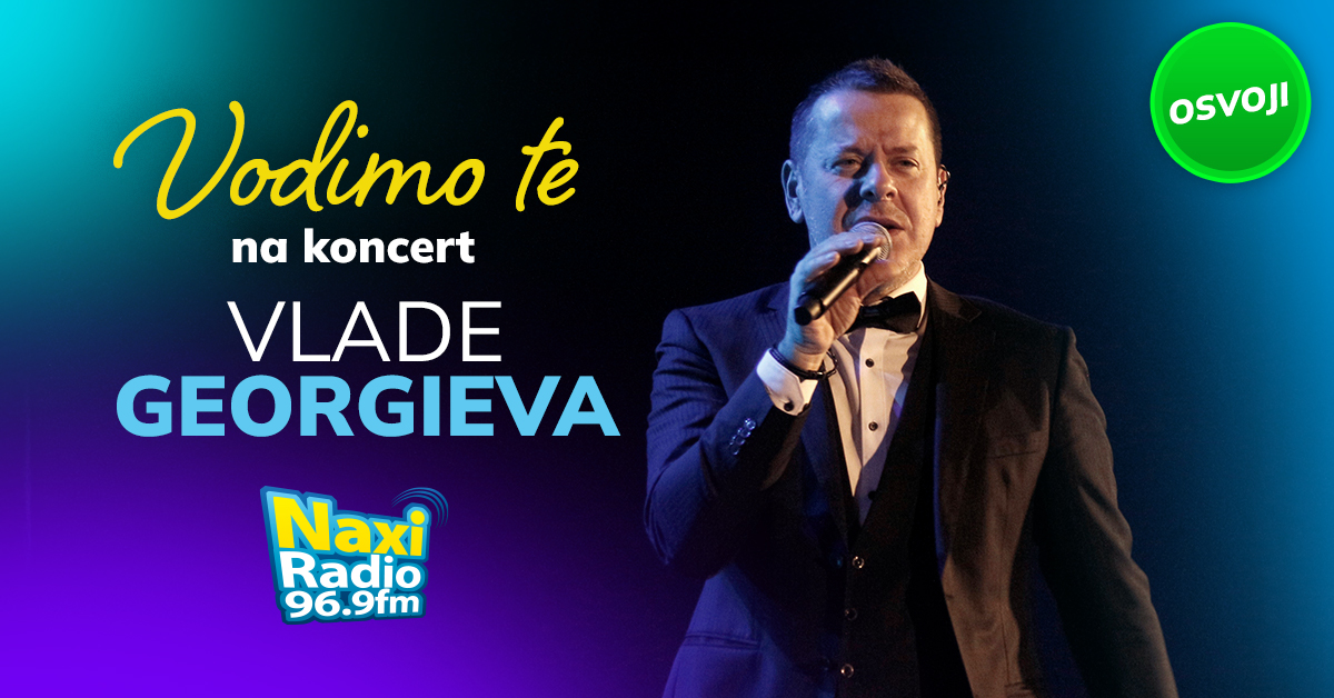 Vodimo te na koncert Vlade Georgieva