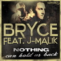 Bryce Feat. J Malik