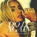 Pia Mia Feat Chris Brown & Tyga