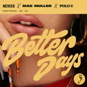 NEIKED Ft Mae Muller & POLO G