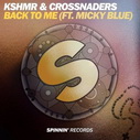 KSHMR Crossnaders Ft Micky Blue