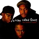 A Tribe Called Quest