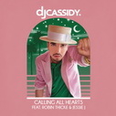 DJ Cassidy Feat. Robin Thicke + Jessie J