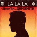 Naughty Boy Feat. Sam Smith