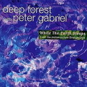 Deep Forest & Peter Gabriel