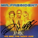 Mr President