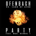 Ofenbach VS Lack Of Afro