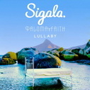 Sigala Ft Paloma Faith