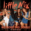 Little Mix Ft. Machine Gun Kelly
