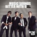 Big Time Rush feat. Mann 