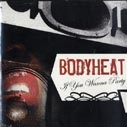 Bodyheat 
