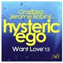 Crazibiza & Jerome Robins Vs. Hysteric Ego 