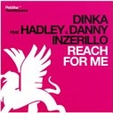 Dinka Feat. Hadley & Danny Inzerillo 