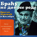 Dragan Lakovic I Kolibri 