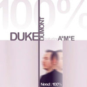 Duke Dumont Feat A.M.E 