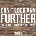 Gary Caos, Levan Kay, Elenice 