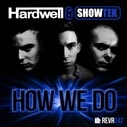 Hardwell And Showtek 