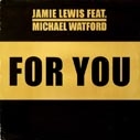 Jamie Lewis feat Michael Watford 