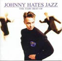 Johnny Hates Jazz 