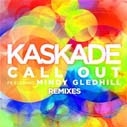 Kaskade feat. Mindy Gledhill 