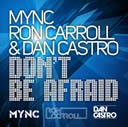 MYNC, Ron Carrol & Dan Castro 