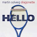 Martin Solveign & Dragonette 